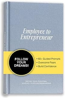Employee to Entrepreneur - Guided Journal to Change Your Life, Become an Entrepreneur, Journal for Personal Development and Reflection, Meaningful Gift for Women & Men, Light Blue Hardcover, 200 pages