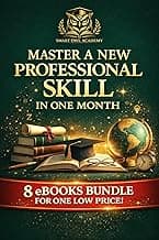 Master a New Professional Skill in One Month: Bundle of 8 Publications